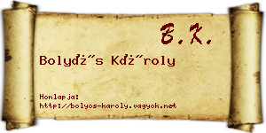 Bolyós Károly névjegykártya